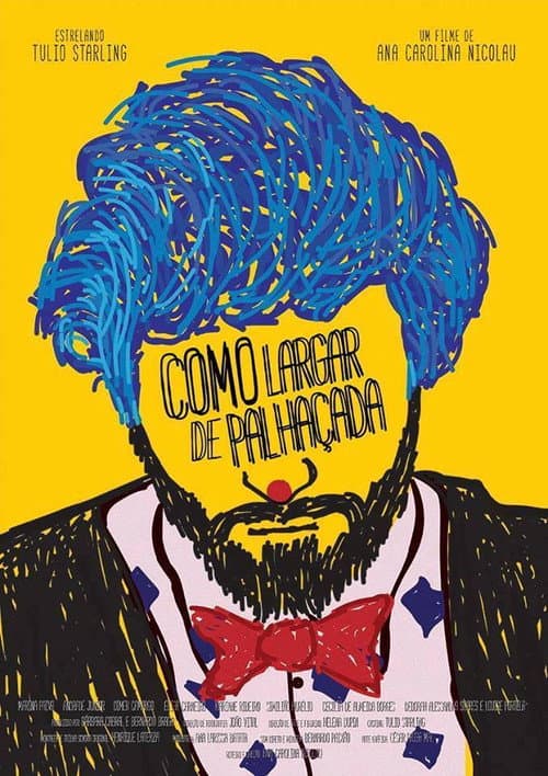Como Largar de Palhaçada (2016) poster