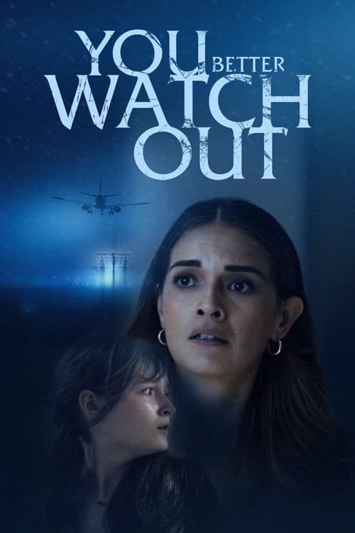 You Better Watch Out (2024) poster