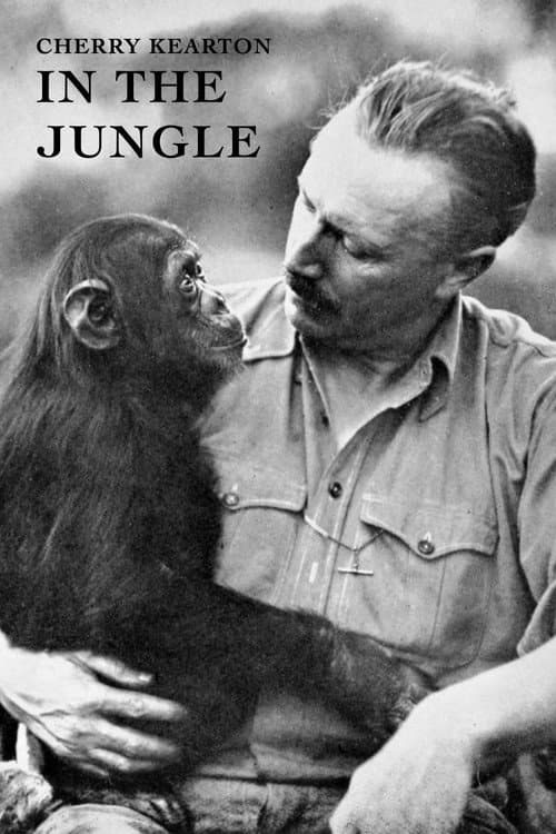 With Cherry Kearton in the Jungle (1926) poster