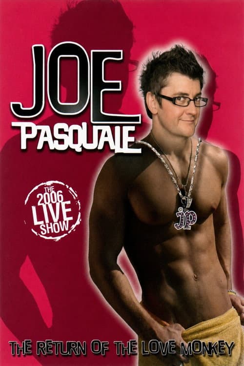 Joe Pasquale: Return of the Love Monkey (2006) poster