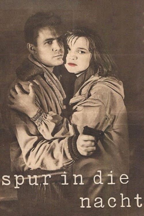 Spur in die Nacht (1957) poster