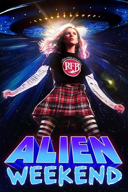 Alien Weekend (2024) poster