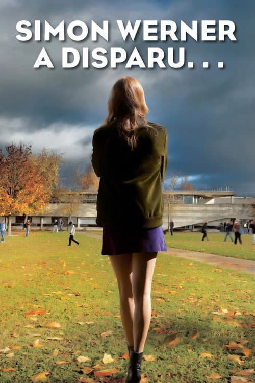 Simon Werner a disparu (2010) poster