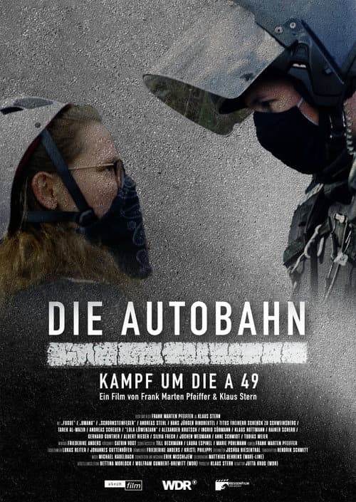 Die Autobahn - Kampf um die A 49 (2022) poster