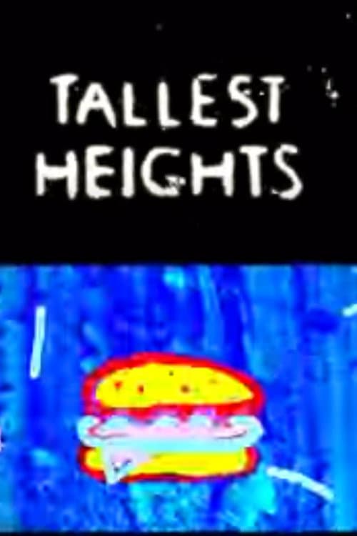 Tallest Heights (2013) poster