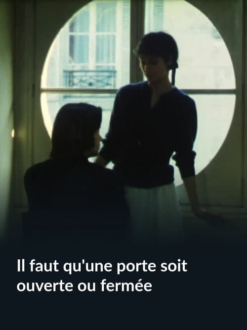 Il faut qu'une porte soit ouverte ou fermée (1994) poster