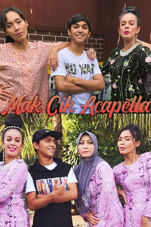 Mak Cik Acapella (2019) poster