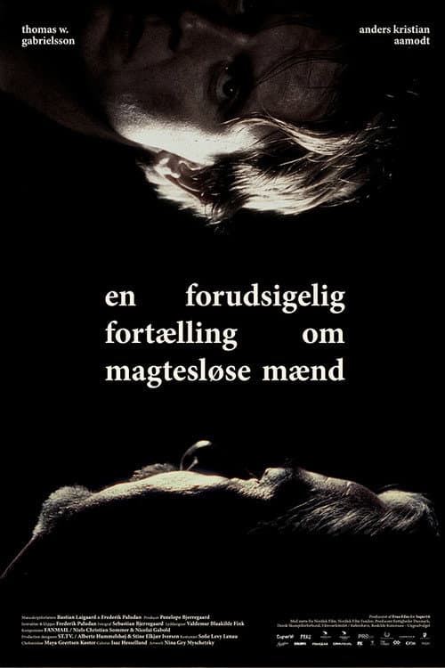 En forudsigelig fortælling om magtesløse mænd (2023) poster