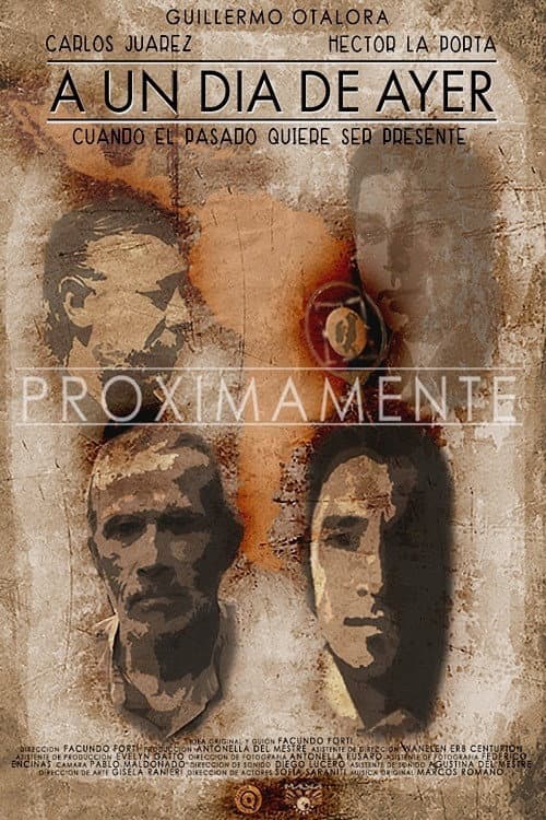 A Un Día de Ayer (2017) poster