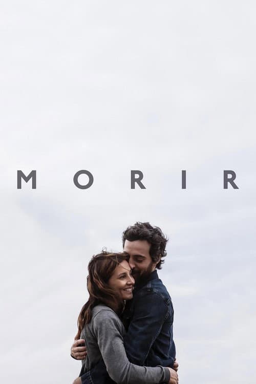Morir (2017) poster