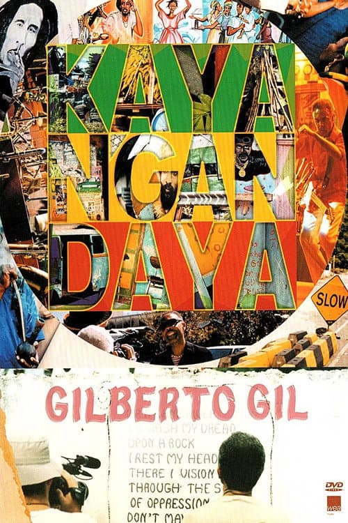 Gilberto Gil: Kaya N'Gandaya (2002) poster