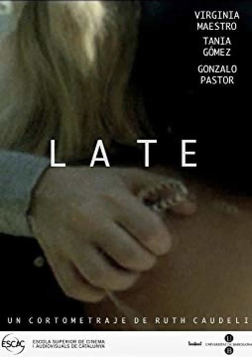 Late (2010) poster