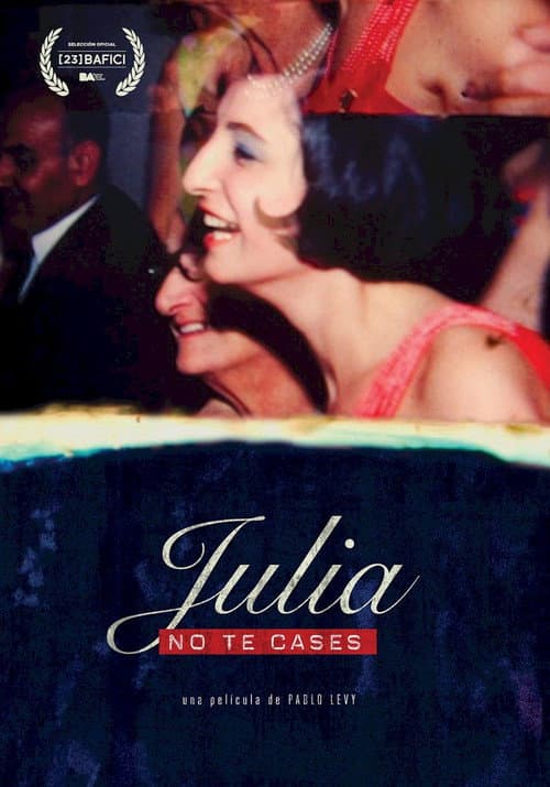 Julia no te cases (2022) poster