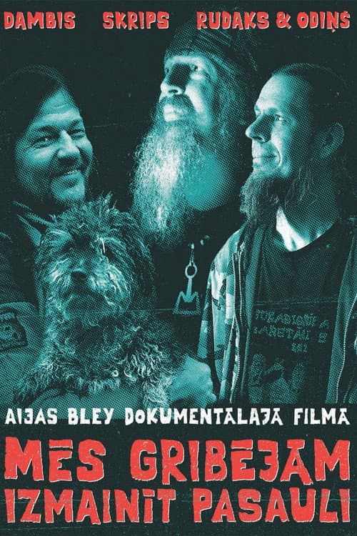 Mēs gribējām izmainīt pasauli (2020) poster