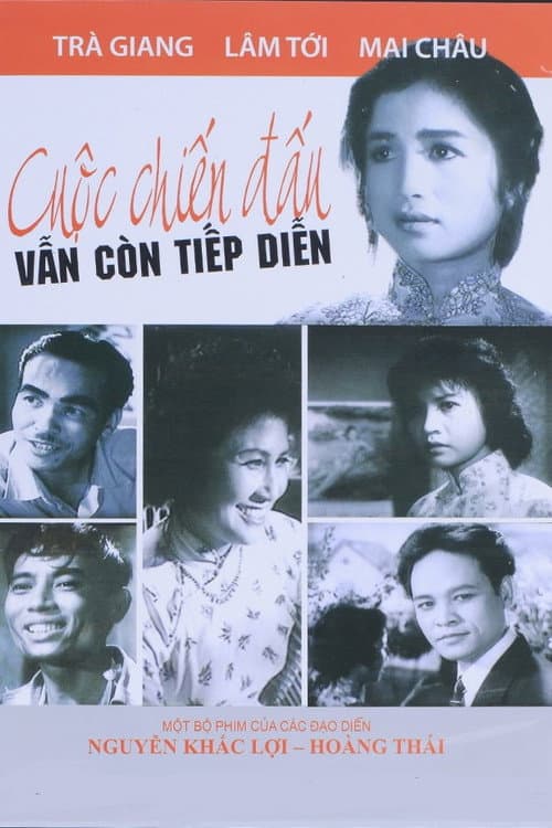 Cuộc Chiến Đấu Vẫn Còn Diễn Tiếp (1966) poster