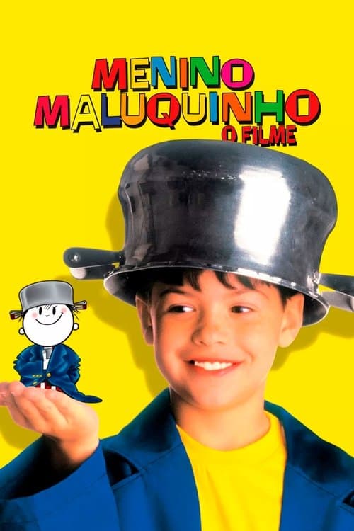 Menino Maluquinho: O Filme (1995) poster