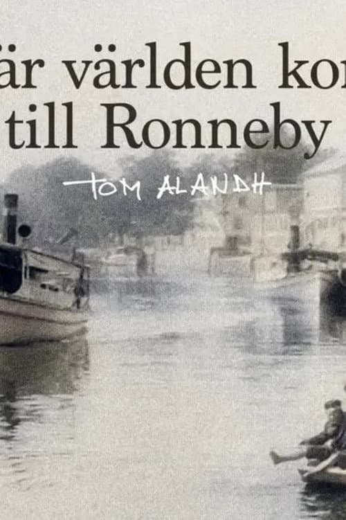 När världen kom till Ronneby (2022) poster