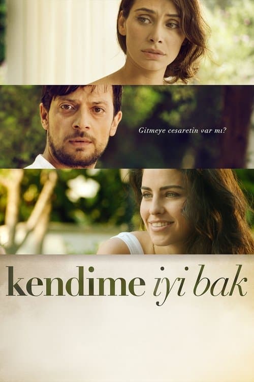 Kendime İyi Bak (2014) poster