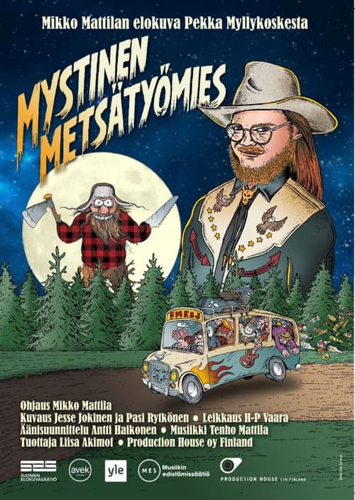 Mystinen metsätyömies (2019) poster