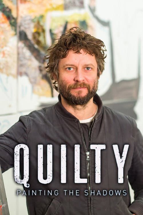 Quilty: Painting the Shadows (2019) poster