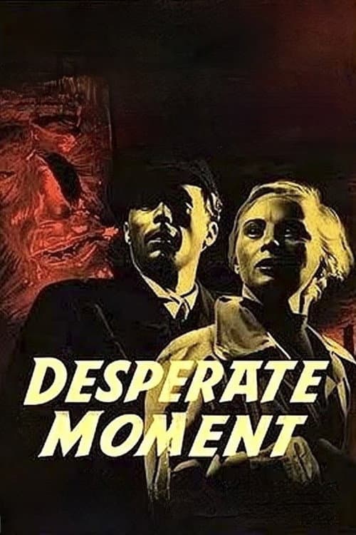 Desperate Moment (1953) poster