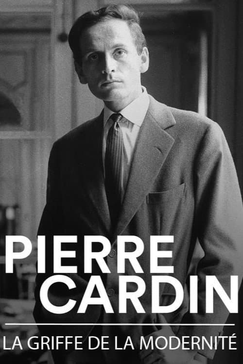 Pierre Cardin - La griffe de la modernité (2021) poster