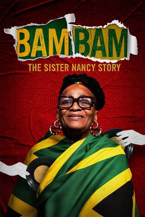Bam Bam: The Sister Nancy Story (2024) poster