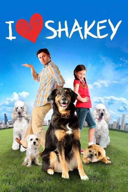 I Heart Shakey (2012) poster