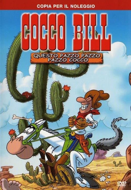 Cocco Bill - Questo Pazzo Pazzo Pazzo Cocco- (2005) poster