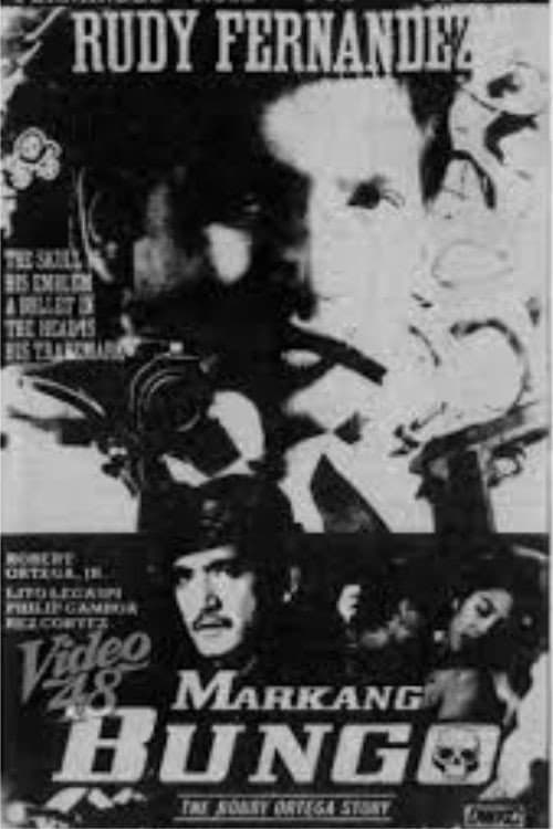 Markang Bungo: The Bobby Ortega Story (1991) poster