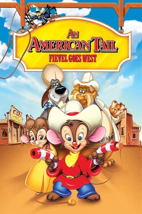 Een Avontuur met een Staartje - Fievel in het Wilde Westen (1991) poster