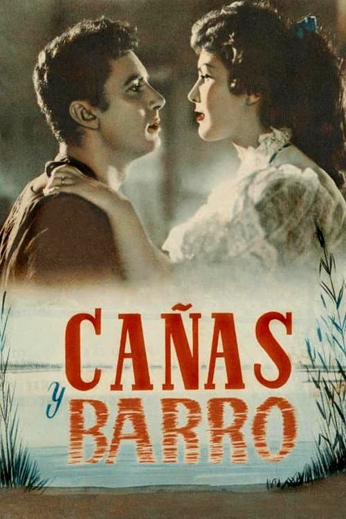 Cañas y barro (1954) poster