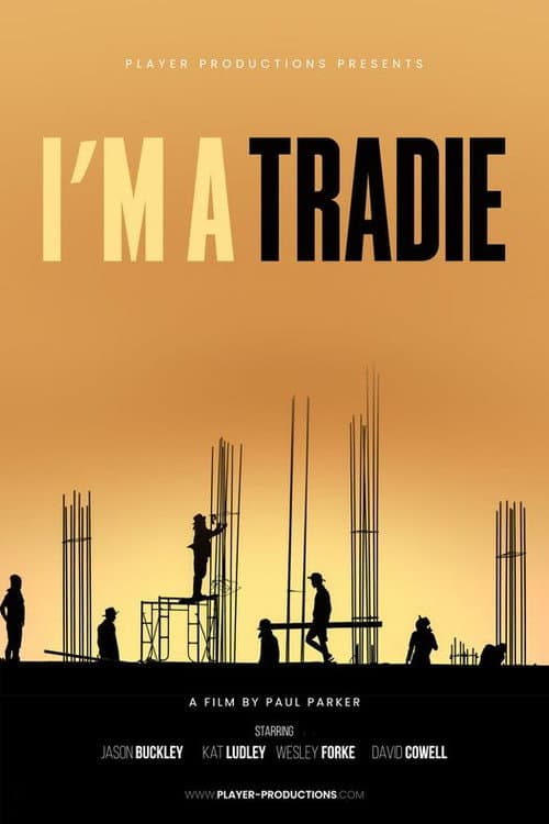 I'm A Tradie (2023) poster