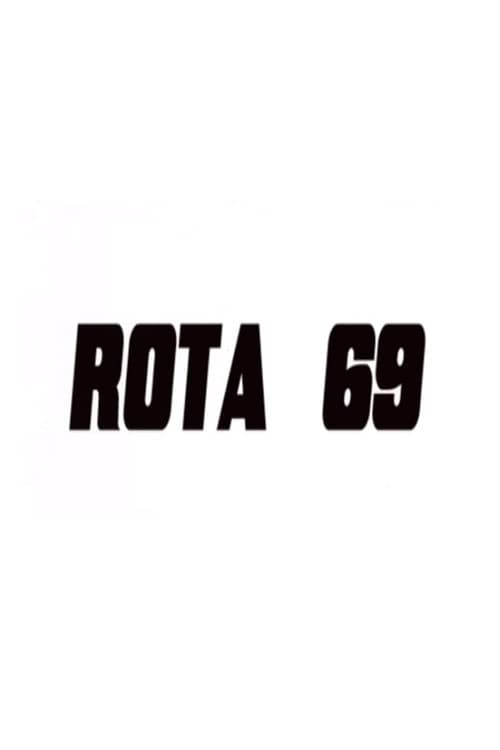 Rota 69 (2012) poster