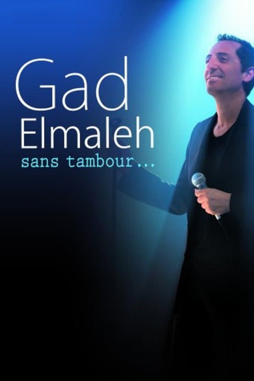 Gad Elmaleh : Sans tambour... (2014) poster