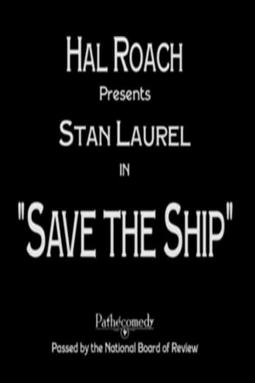 Save The Ship (1923) poster