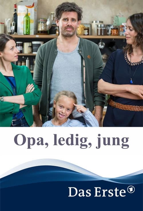Opa, ledig, jung (2015) poster