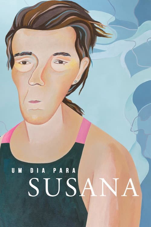 Um Dia para Susana (2018) poster