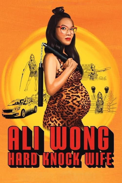 Ali Wong: Hard Knock Wife (2018) poster