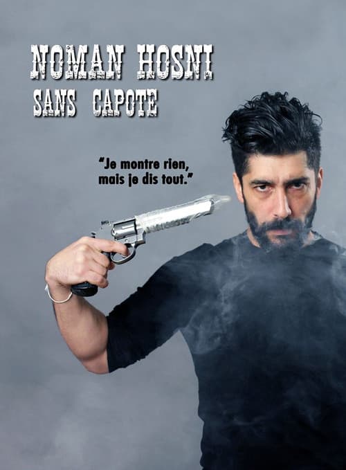 Noman Hosni : Sans Capote (2020) poster