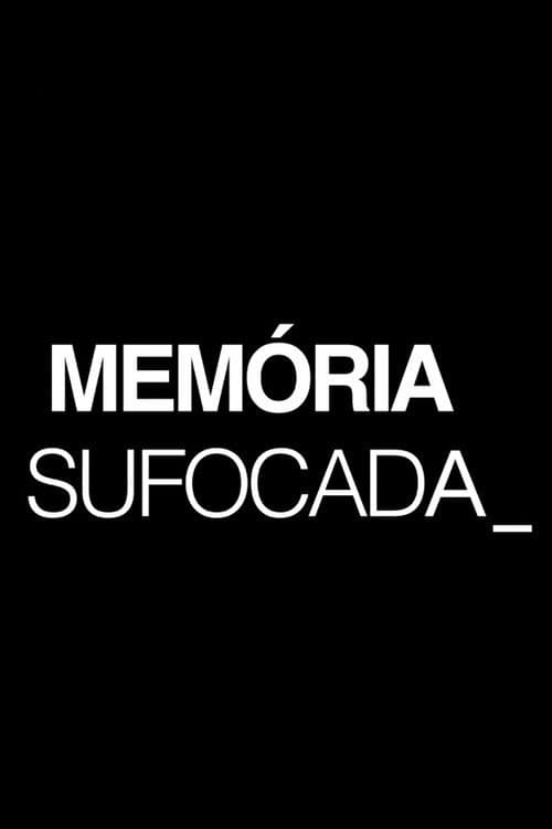 Memória Sufocada (2021) poster