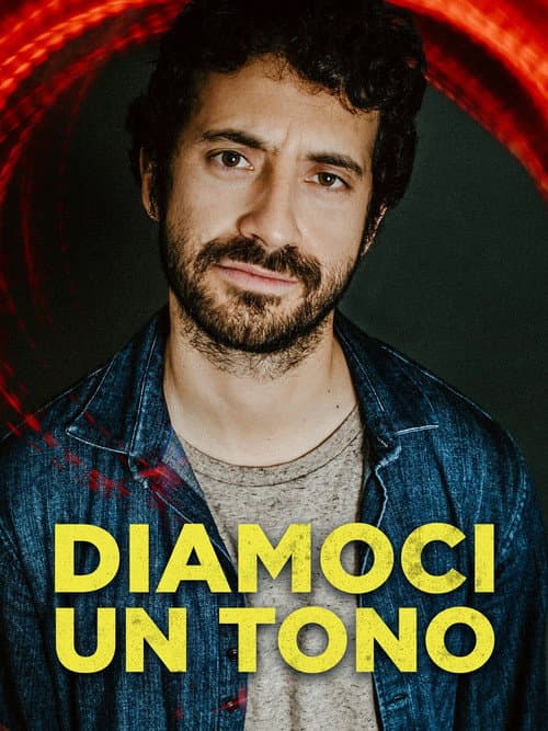 Diamoci un tono (2020) poster
