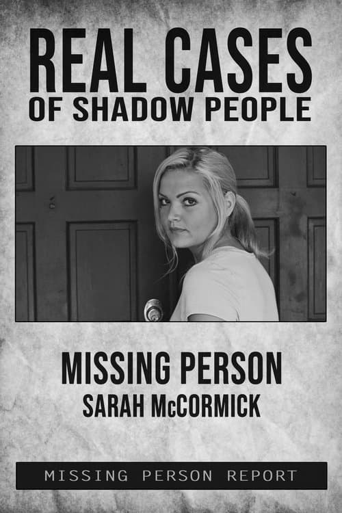 Real Cases of Shadow People: The Sarah McCormick Story (2019) poster