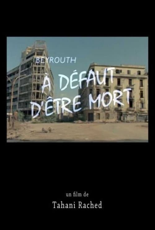 Beirut! Not Enough Death to Go Round (1983) poster