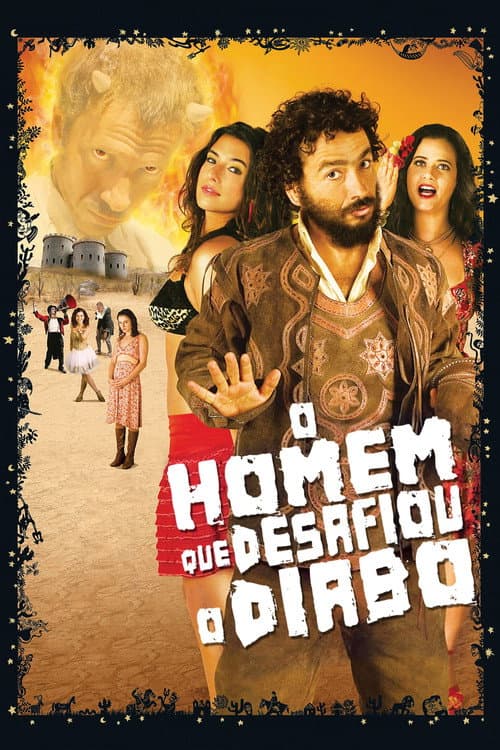 O Homem Que Desafiou o Diabo (2007) poster