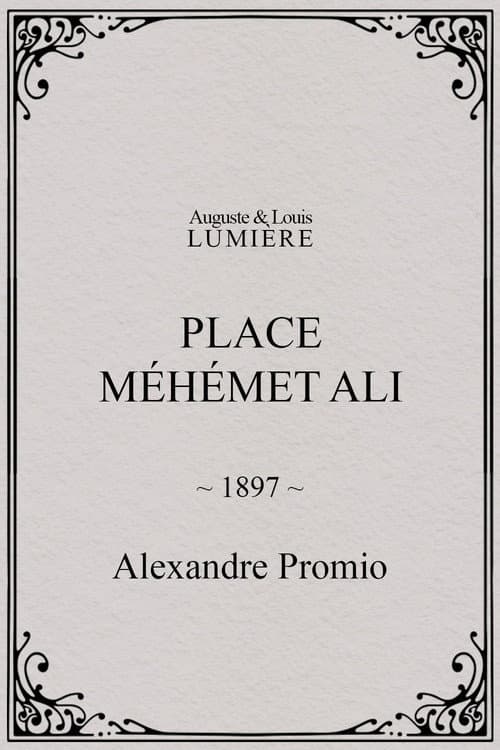Place Méhémet Ali (1897) poster