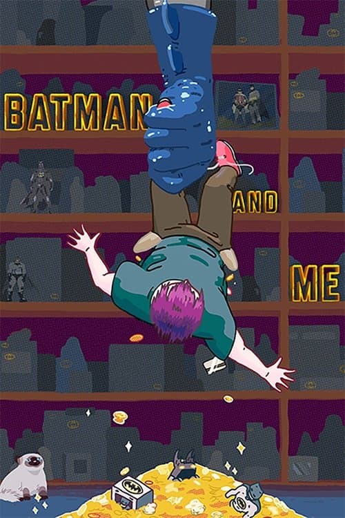 Batman and Me (2019) poster