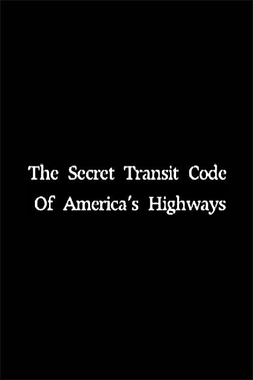 The Secret Transit Code of America's Highways (2005) poster