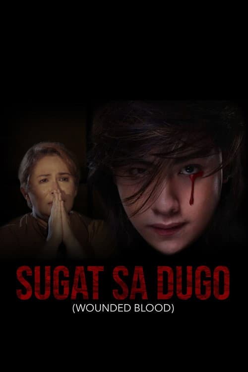 Sugat sa Dugo (2021) poster