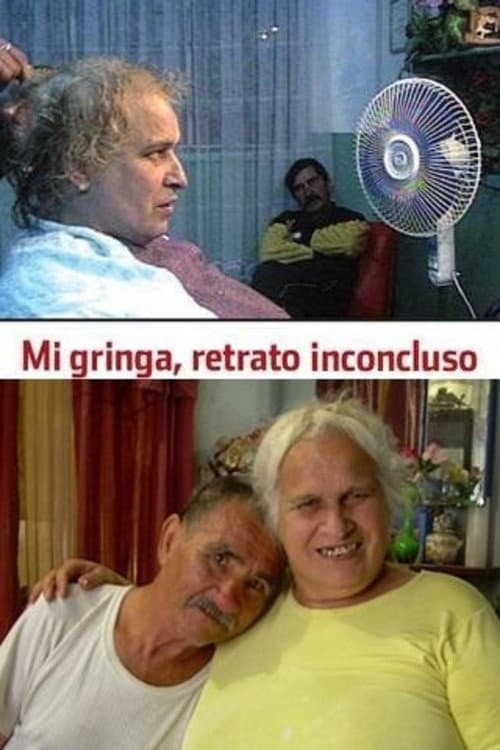 Mi Gringa, Retrato Inconcluso (2001) poster